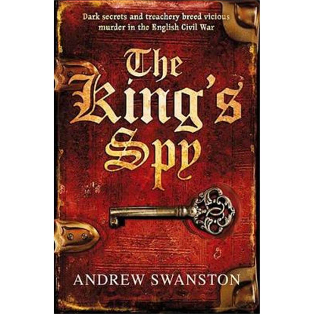 The King's Spy (Paperback) - Andrew Swanston